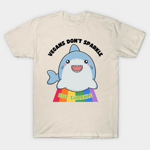 Not Sparkle but Sharkle Shark Animals Cute Funny Vegan Pun T-Shirt by veganspace